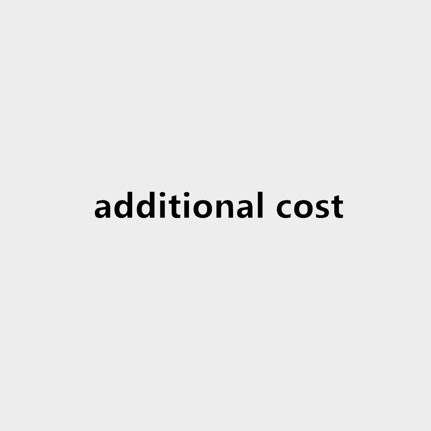 Additional cost-20